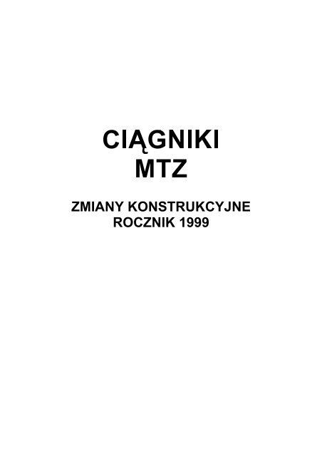 ZMIANY KONSTRUKCYJNE ROCZNIK 1999 - Pronar