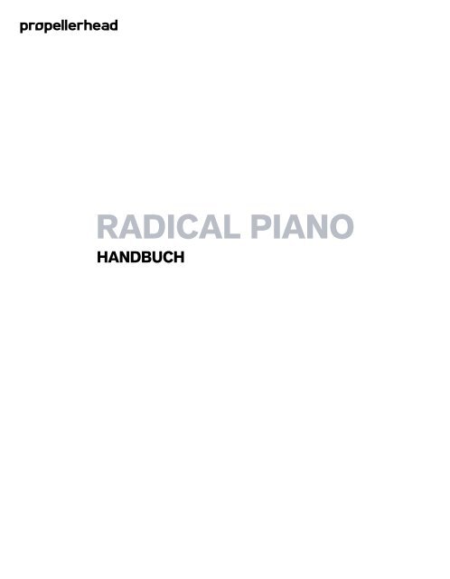Radical Piano Handbuch - Propellerhead