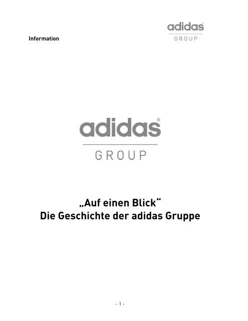 vernieuwen langs Masaccio Auf einen Blick“ Die Geschichte der adidas Gruppe - adidas Group