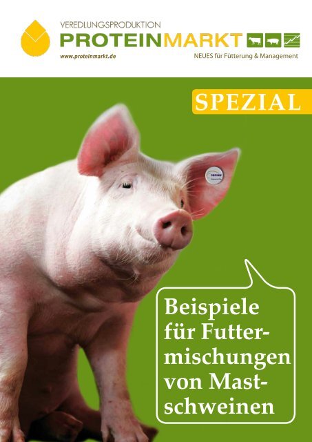 Beispiele fÃ¼r Futtermischungen von Mastschweinen - ProteinMarkt