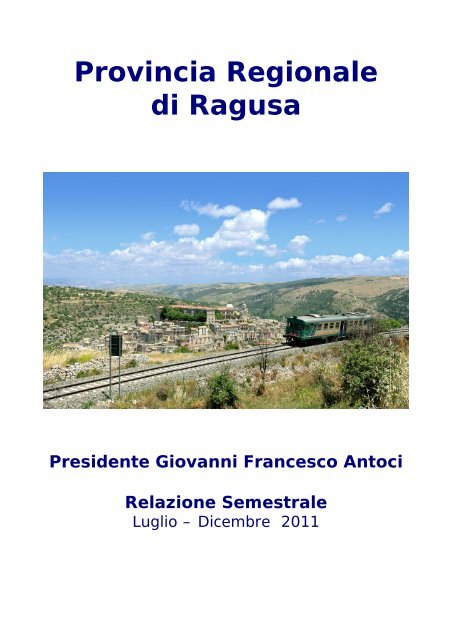 Relazione 2Âº semestre 2011 - Provincia Regionale di Ragusa