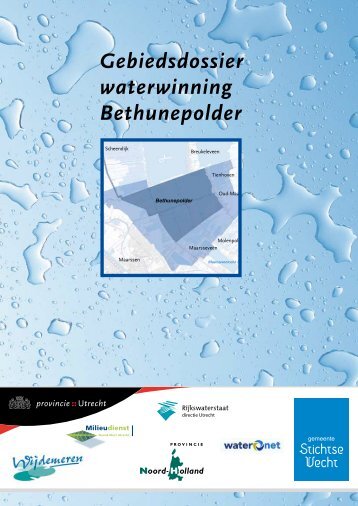 Gebiedsdossier waterwinning Bethunepolder - Provincie Utrecht