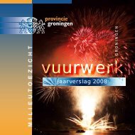 m i l i e u t o e z i c h t jaarverslag 2008 - Provincie Groningen