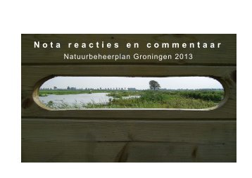 Nota reacties en commentaar - Provincie Groningen