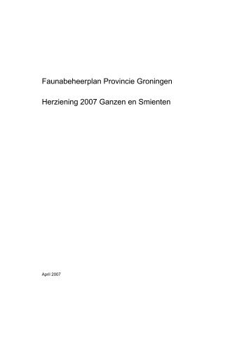 Faunabeheerplan provincie Groningen herziening 2007 ganzen en ...