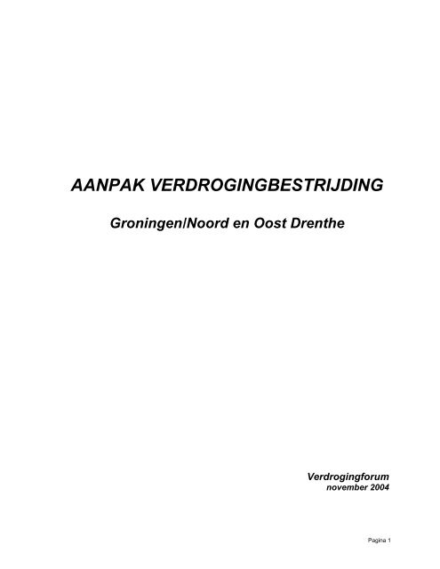 Aanpak verdrogingsbestrijding Groningen/Noord en Oost Drenthe