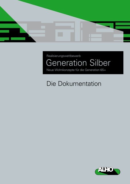 Generation Silber - Alho Systembau GmbH