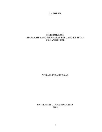 laporan meritokrasi: siapakah yang mendapat peluang ke ipta? - UUM