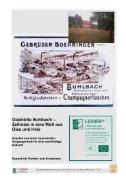 Glashütte Buhlbach – Zeitreise in eine Welt aus Glas und Holz