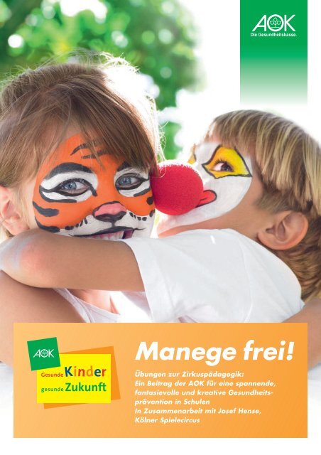 Manege frei! - AOK-Kindertheater