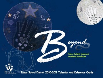 Pasco School District 2010-2011 Calendar and Reference Guide