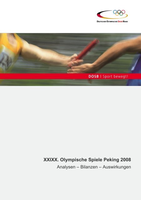 XXIXX. Olympische Spiele Peking 2008 - Der Deutsche Olympische ...