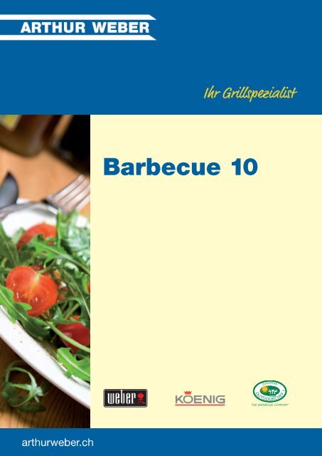 Barbecue 10 - Arthur Weber AG