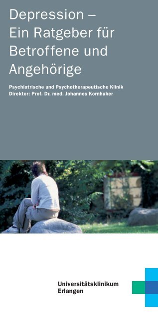 Ratgeber Depression - Psychiatrie - UniversitÃ¤tsklinikum Erlangen