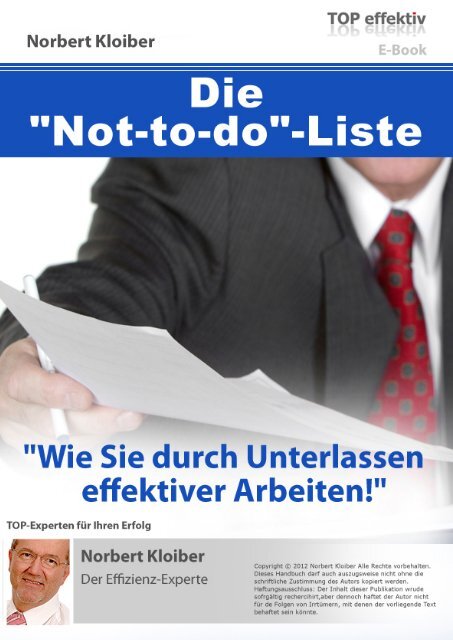 Die "Not-to-do"-Liste oder Wie Sie durch Unterlassen effektiver arbeiten!