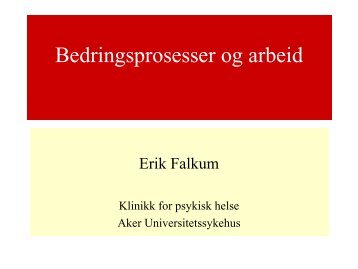 Bedringsprosesser og arbeid - RÃ¥det for psykisk helse