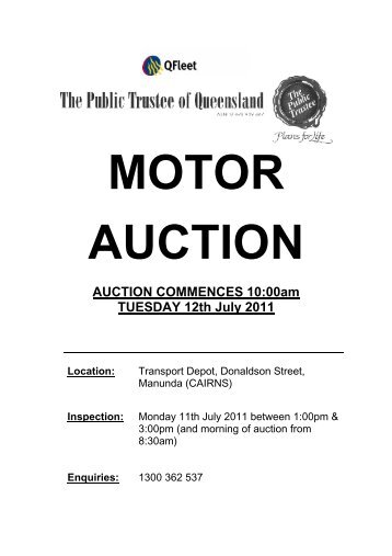 AUCTION COMMENCES 10:00am TUESDAY 12th July 2011