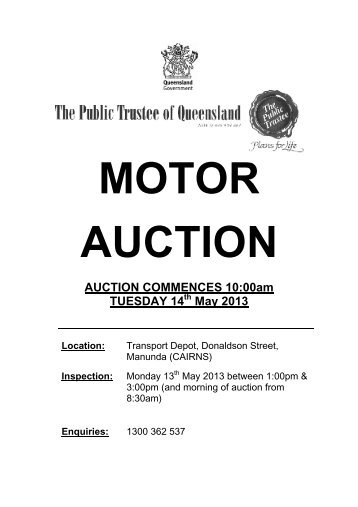 AUCTION COMMENCES 10:00am TUESDAY 14 May 2013