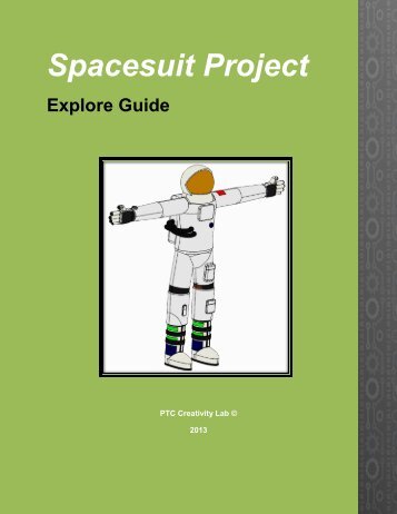 Spacesuit Project Explore Guide - PTC.com