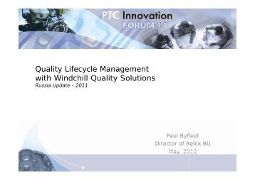 Quality Lifecycle Management with Windchill Quality ... - PTC.com