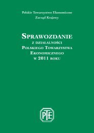 Sprawozdanie PTE za rok 2011 - Polskie Towarzystwo Ekonomiczne
