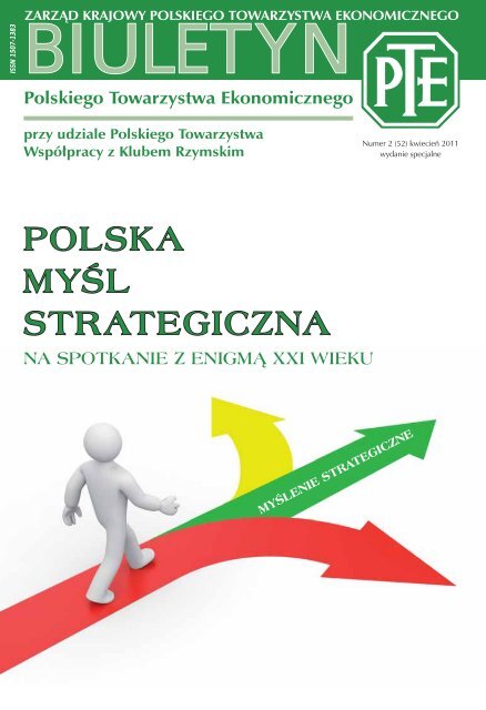 POLSKA MYÅL STRATEGICZNA - Polskie Towarzystwo Ekonomiczne