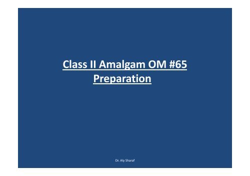 Class II cavity preparations in primary molars p y