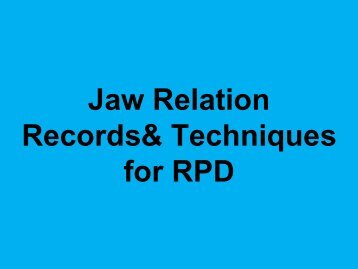 Methods of Recording Jaw relations