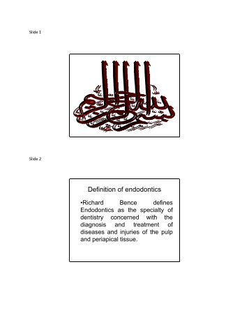 Definition of endodontics