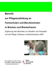 Bericht zur Pflegeausbildung an Fachschulen und Berufsschulen in ...