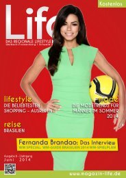 Life Das regionale Lifestyle Magazin Ausgabe: Juni