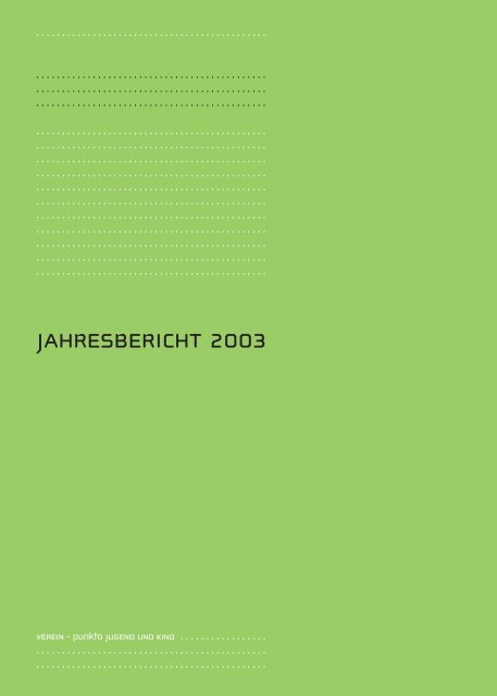 jahresbericht 2003 - Zuger Fachstelle punkto Jugend und Kind