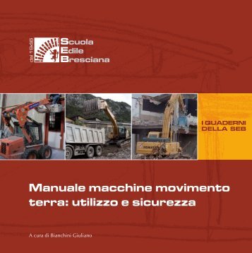 Manuale macchine movimento terra: utilizzo e sicurezza