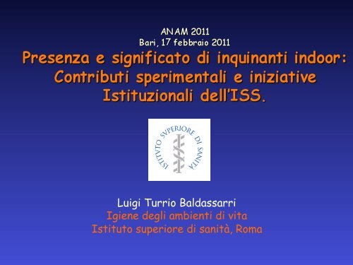 Presenza e significato di inquinanti indoor