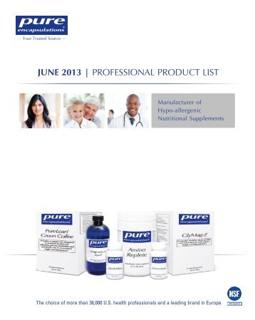 JUNE 2013 | PROFESSIONAL PRODUCT LIST - Pure Encapsulations