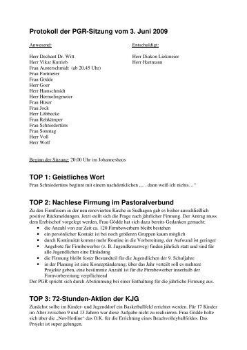 Protokoll der PGR-Sitzung vom 3. Juni 2009 TOP 1: Geistliches Wort ...