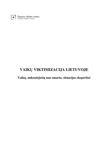 VAIKÅ² VIKTIMIZACIJA LIETUVOJE