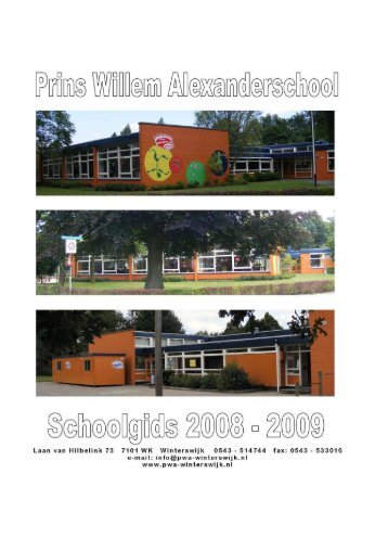 Schoolgids PWA 2008-2009B - Prins Willem Alexanderschool