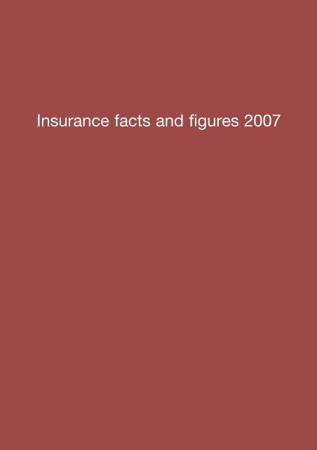 Insurance facts and figures 2007 - PwC
