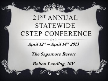 21st Annual Statewide CSTEP Conference - STEP for Leaders