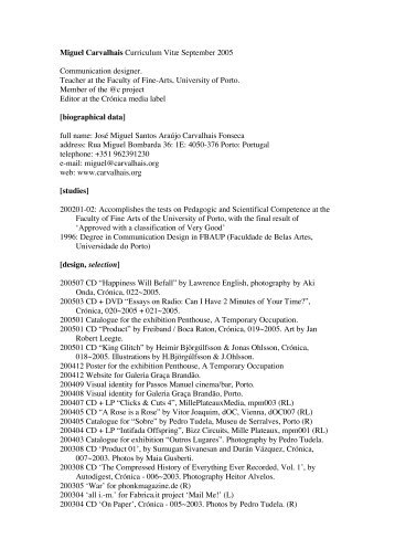 Miguel Carvalhais Curriculum Vitæ September 2005 Communication