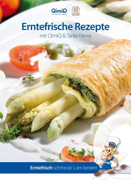 Erntefrische Rezepte mit QimiQ & Tante Fanny [.pdf