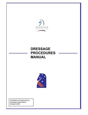 DRESSAGE PROCEDURES MANUAL - Equestrian Queensland