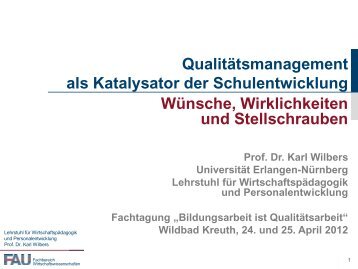Prof. Dr. Karl Wilbers, UniversitÃ¤t Erlangen/NÃ¼rnberg - QmbS