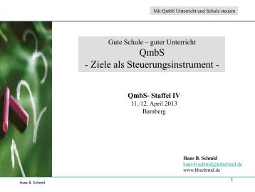 Vortrag Schmid: Ziele als Steuerungsinstrument - QmbS