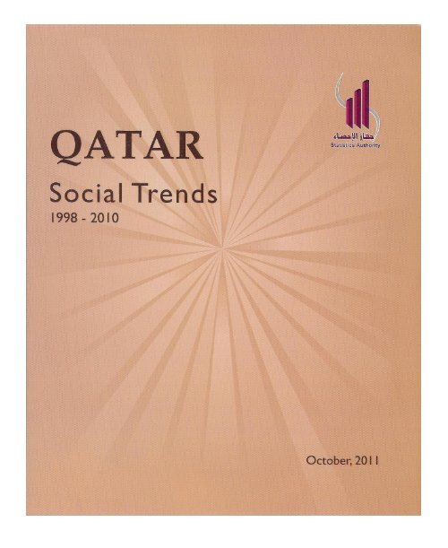 Qatar: Social Trends 1998-2010 - Qatar Statistics Authority WEBSITE