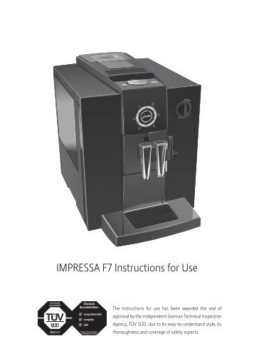 IMPRESSA F7 Instructions for Use - Jura