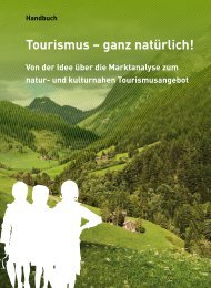 Tourismus – ganz natürlich! - Natur und Kultur im Tourismus