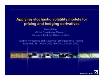 Applying stochastic volatility models for pricing and hedging ...