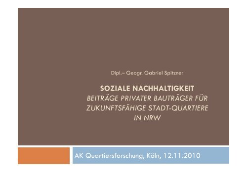 Gabriel Spitzner - Arbeitskreis Quartiersforschung